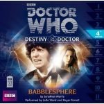 Doctor Who: Destiny Of The Doctor 4: Babblesphere by Jonathan Morris (CD audio review). Doctor Who: Destiny Of The Doctor 4: Babblesphere by Jonathan Morris (CD audio review).
