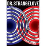 Dr. Strangelove: BFI Film Classics by Peter Kramer (book review). Dr. Strangelove: BFI Film Classics by Peter Kramer (book review).