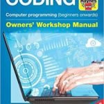 Coding Owners’ Workshop Manual by Mike Saunders (book review). Coding Owners’ Workshop Manual by Mike Saunders (book review).
