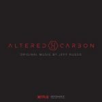 Altered Carbon – Original Netflix Series Soundtrack by Jeff Russo (digital review). Altered Carbon – Original Netflix Series Soundtrack by Jeff Russo (digital review).