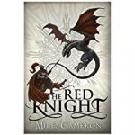 The Red Knight (book 1) by Miles Cameron (book review). The Red Knight (book 1) by Miles Cameron (book review).
