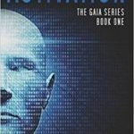 Activation (The GAIA Series book 1 of 3) by M.G. Gilibert (book review) Activation (The GAIA Series book 1 of 3) by M.G. Gilibert (book review)