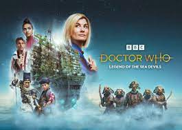 Doctor Who: Legend Of The Sea Devils by Ella Road and Chris Chibnall (TV review). Doctor Who: Legend Of The Sea Devils by Ella Road and Chris Chibnall (TV review).
