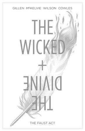 Cover image: The Wicked + The Divine, Volume 1: The Faust Act (Image Comics)