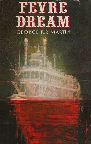 Cover of Fevre Dream