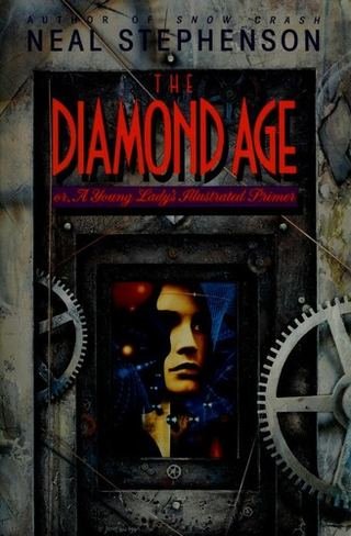 Cover of The Diamond Age: or, A Young Lady's Illustrated Primer