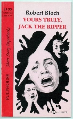 Cover of Yours Truly, Jack the Ripper