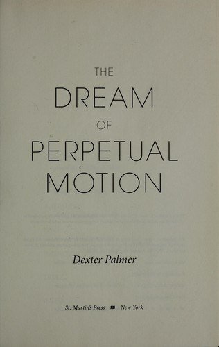 The Dream of Perpetual Motion cover or key art