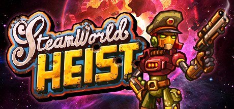 SteamWorld Heist cover or key art