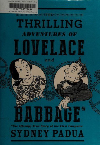 The Thrilling Adventures of Lovelace and Babbage cover art