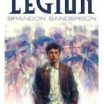 Legion by Brandon Sanderson Legion by Brandon Sanderson