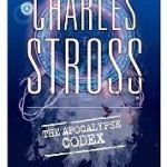 The Apocalypse Codex (The Laundry Files book 4) by Charles Stross The Apocalypse Codex (The Laundry Files book 4) by Charles Stross
