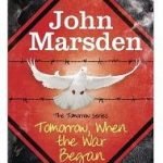 Tomorrow, When The War Began by John Marsden (book review). Tomorrow, When The War Began by John Marsden (book review).