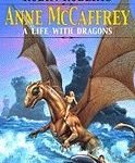 Anne McCaffrey: A Life With Dragons by Robin Roberts (book review). Anne McCaffrey: A Life With Dragons by Robin Roberts (book review).