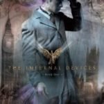 The Infernal Devices 1: Clockwork Angel by Cassandra Clare (book review). The Infernal Devices 1: Clockwork Angel by Cassandra Clare (book review).