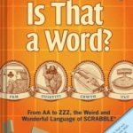 Is That A Word? by David Bukszpan (book review) Is That A Word? by David Bukszpan (book review)