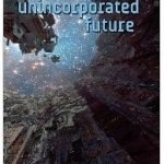 The Unincorporated Future by Dani Kollin & Eytan Kollin. The Unincorporated Future by Dani Kollin & Eytan Kollin.