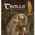 Trolls by Brian and Wendy Froud (art-book review). Trolls by Brian and Wendy Froud (art-book review).
