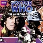 Doctor Who: The Androids Of Tara by David Fisher Doctor Who: The Androids Of Tara by David Fisher