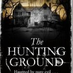 The Hunting Ground by Cliff McNish The Hunting Ground by Cliff McNish