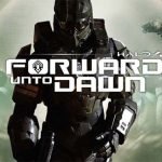 Halo 4: Forward Unto Dawn – full espisode (1). Halo 4: Forward Unto Dawn – full espisode (1).