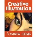 Creative Illustration by Andrew Loomis (book review). Creative Illustration by Andrew Loomis (book review).