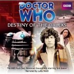 Doctor Who: Destiny Of The Daleks by Terry Nation (CD review). Doctor Who: Destiny Of The Daleks by Terry Nation (CD review).