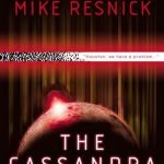 The Cassandra Project by Jack McDevitt and Mike Resnick (book review) The Cassandra Project by Jack McDevitt and Mike Resnick (book review)