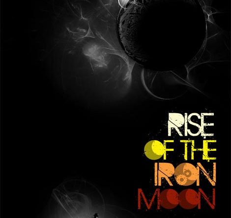 Rise of the Iron Moon gets postered.