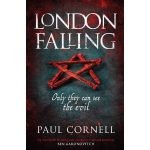 London Falling by Paul Cornell (book review). London Falling by Paul Cornell (book review).