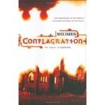 Conflagration by Mick Farren (book review). Conflagration by Mick Farren (book review).