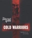 The Infernal Game: Cold Warriors (book 1) by Rebecca Levene (book review). The Infernal Game: Cold Warriors (book 1) by Rebecca Levene (book review).