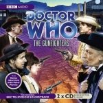 Doctor Who: The Gunfighters by Donald Cotton (CD review). Doctor Who: The Gunfighters by Donald Cotton (CD review).