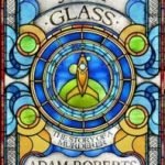 Jack Glass by Adam Roberts (book review). Jack Glass by Adam Roberts (book review).