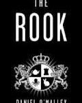 The Rook by Daniel O’Malley (book review). The Rook by Daniel O’Malley (book review).