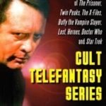 Cult Telefantasy Series by Sue Short (book review). Cult Telefantasy Series by Sue Short (book review).