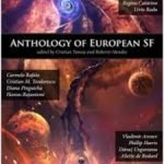 Anthology Of European SF edited by Cristian Tamas and Roberto Mendes (e-mag review). Anthology Of European SF edited by Cristian Tamas and Roberto Mendes (e-mag review).