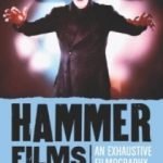 Hammer Films: An Exhaustive Filmography by Tom Johnson and Deborah Del Vecchio (book review). Hammer Films: An Exhaustive Filmography by Tom Johnson and Deborah Del Vecchio (book review).