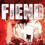 Fiend by Peter Stenson (book review). Fiend by Peter Stenson (book review).