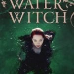 The Water Witch (The Fairwick Trilogy book 2) by Juliet Dark (book review). The Water Witch (The Fairwick Trilogy book 2) by Juliet Dark (book review).
