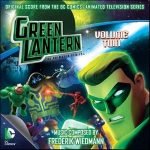 Green Lantern: The Animated Series: Volume Two by Frederick Wiedmann (CD review). Green Lantern: The Animated Series: Volume Two by Frederick Wiedmann (CD review).