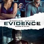 Evidence (2013) (a film review by Mark R. Leeper). Evidence (2013) (a film review by Mark R. Leeper).