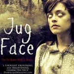 Jug Face (2013) (Mark’s movie review). Jug Face (2013) (Mark’s movie review).