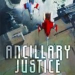 Ancillary Justice by Ann Leckie (book review). Ancillary Justice by Ann Leckie (book review).