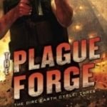 The Plague Forge (Dire Earth Cycle book 3) by Jason M. Hough (book review). The Plague Forge (Dire Earth Cycle book 3) by Jason M. Hough (book review).