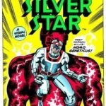 Silver Star by Jack Kirby (graphic novel review). Silver Star by Jack Kirby (graphic novel review).