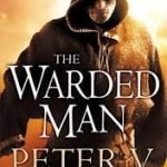 The Painted Man (The Demon Cycle book 1) by Peter V. Brett (book review). The Painted Man (The Demon Cycle book 1) by Peter V. Brett (book review).