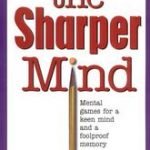 The Sharper Mind by Fred B. Chernow (book review). The Sharper Mind by Fred B. Chernow (book review).