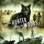 The Hunter From The Woods by Robert McCammon (book review). The Hunter From The Woods by Robert McCammon (book review).
