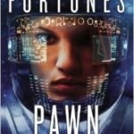 Fortune’s Pawn (Paradox # 1) by Rachel Bach (book review). Fortune’s Pawn (Paradox # 1) by Rachel Bach (book review).